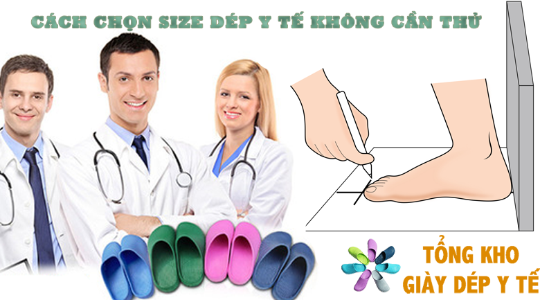 Hướng dẫn chọn size dép y tế chuẩn