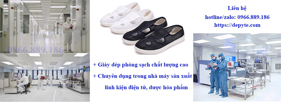 Giày phòng sạch, giày dép chống tĩnh điện chất lượng cao sử dụng nhiều trong các nhà máy sản xuất linh kiện điện tử, dược thực phẩm